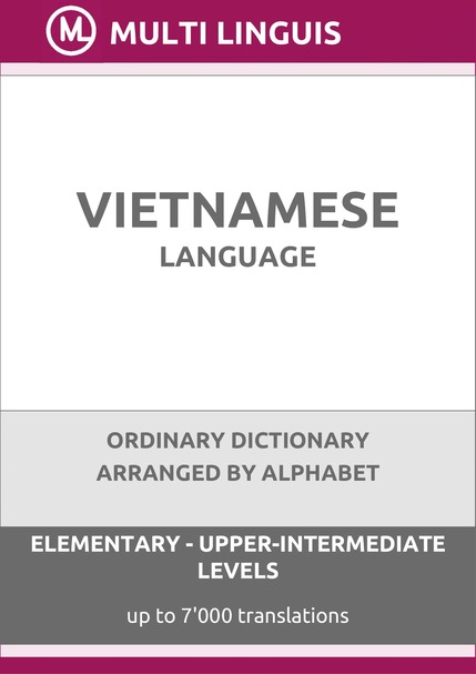 Vietnamese Language (Alphabet-Arranged Ordinary Dictionary, Levels A1-B2) - Please scroll the page down!